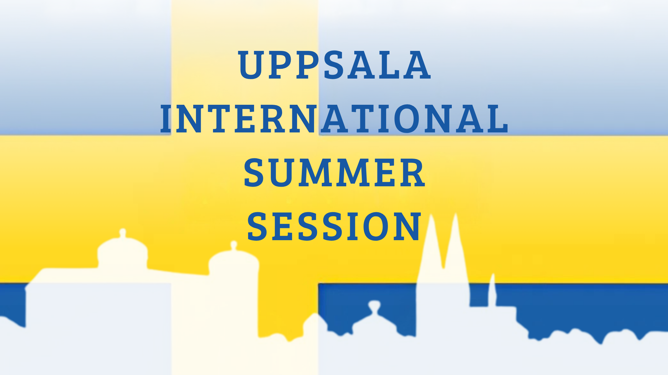 Uppsala International Summer Session