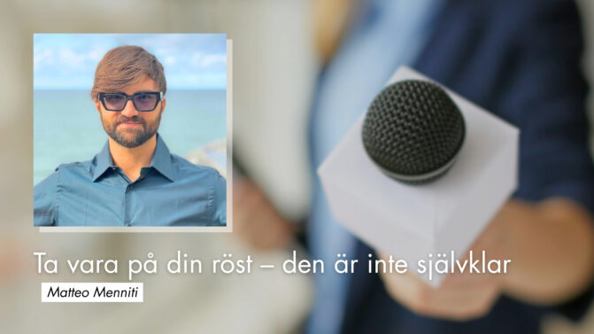 Ta vara på din röst – den är inte självklar